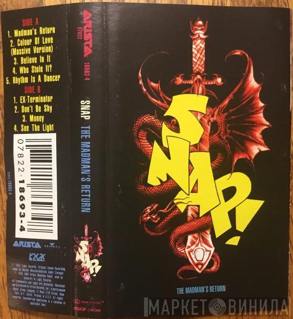  Snap!  - The Madman's Return