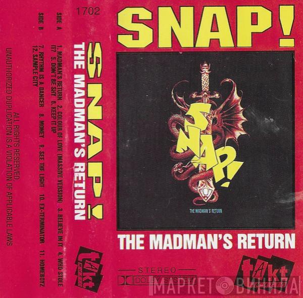  Snap!  - The Madman's Return