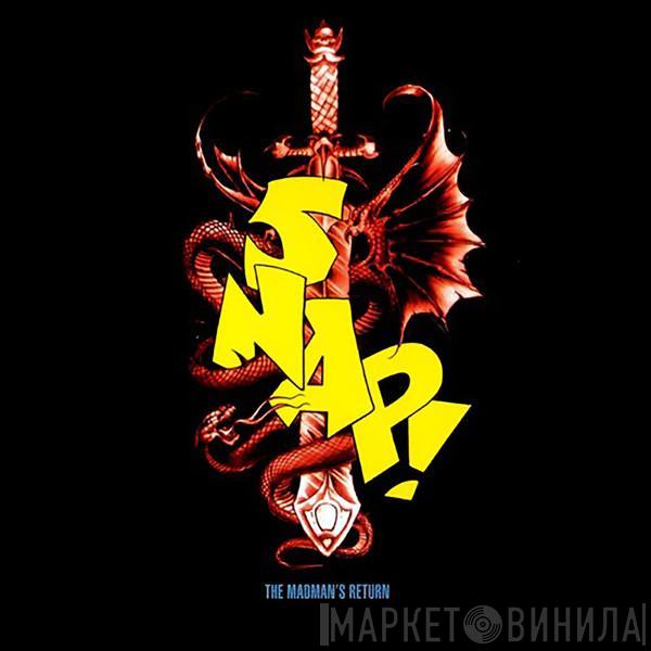  Snap!  - The Madman's Return
