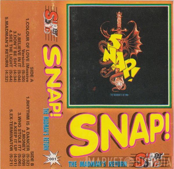  Snap!  - The Madman's Return