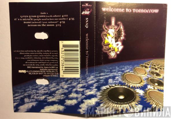 Snap! - Welcome To Tomorrow