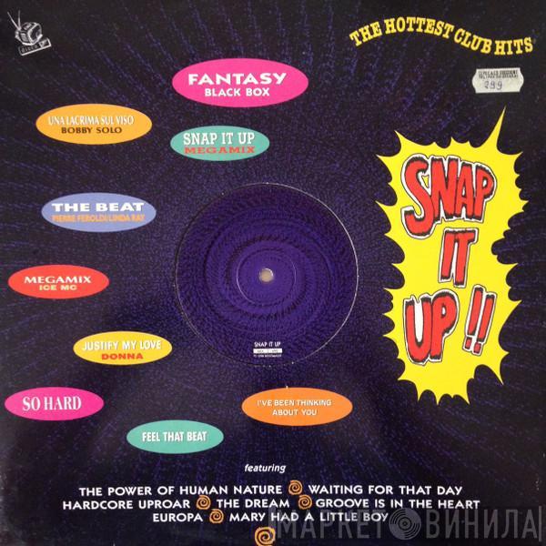  - Snap It Up !!
