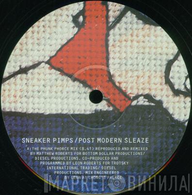 Sneaker Pimps - Post Modern Sleaze