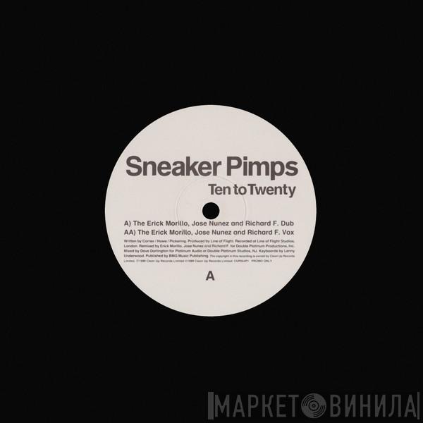 Sneaker Pimps - Ten To Twenty