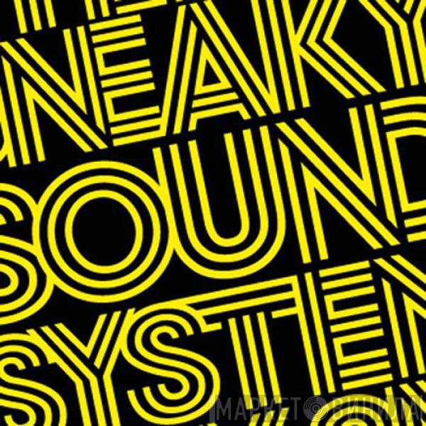 Sneaky Sound System - Sneaky Sound System