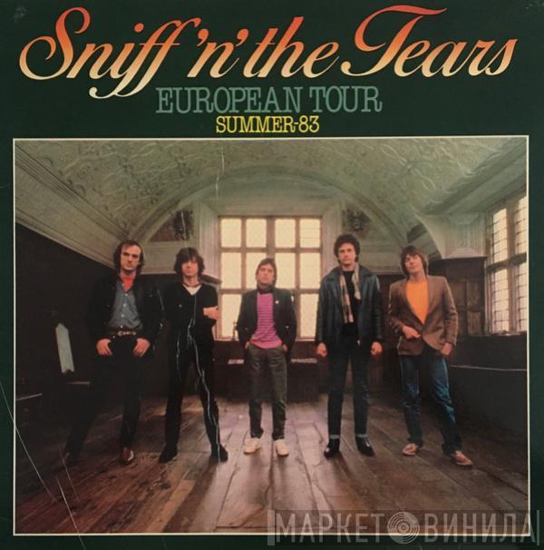 Sniff 'n' the Tears - European Tour / Summer 83
