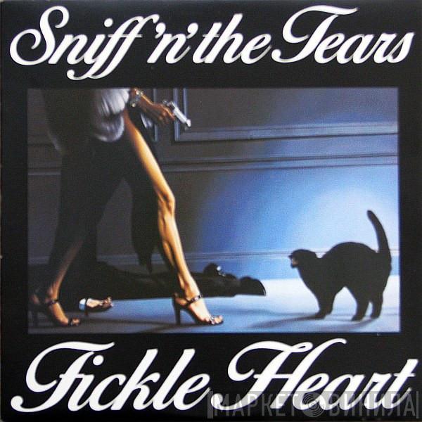 Sniff 'n' the Tears - Fickle Heart