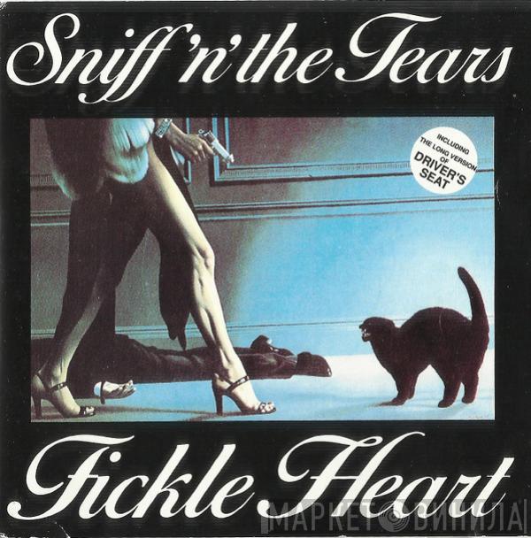  Sniff 'n' the Tears  - Fickle Heart