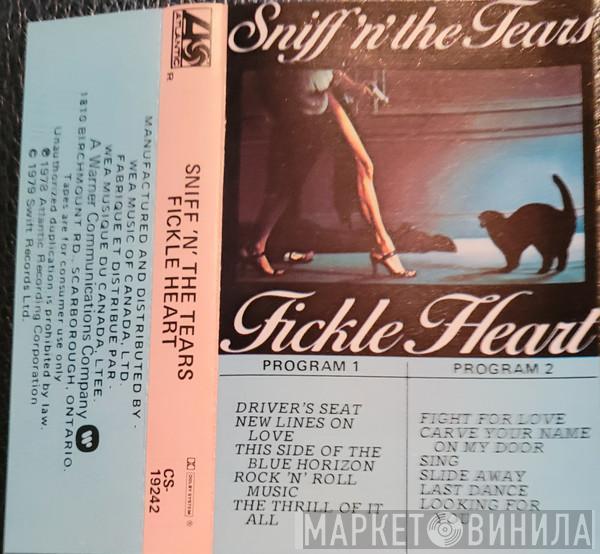  Sniff 'n' the Tears  - Fickle Heart