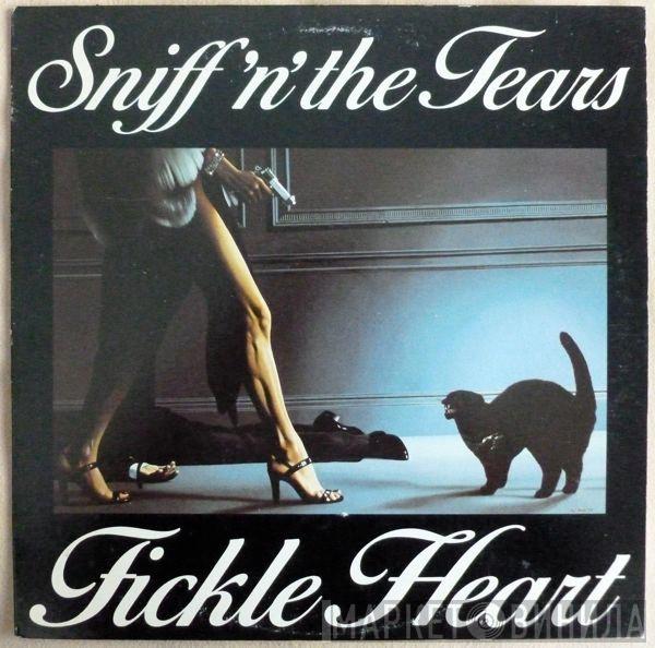 Sniff 'n' the Tears - Fickle Heart