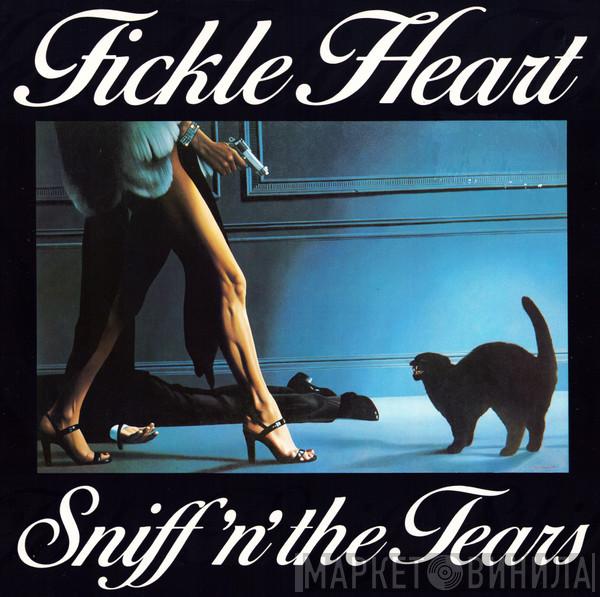 Sniff 'n' the Tears - Fickle Heart