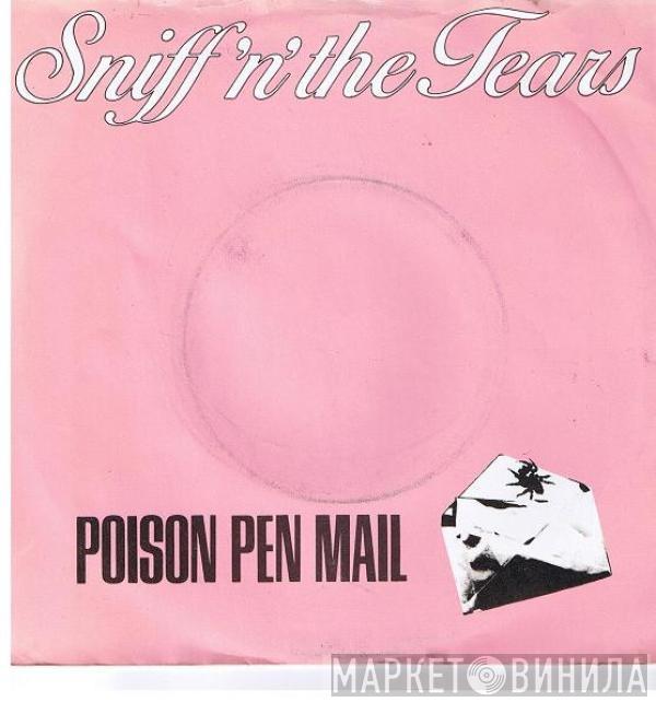 Sniff 'n' the Tears - Poison Pen Mail