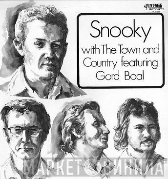 Snooky , The Town And Country, Gord Boal - Snooky With The Town And Country Featuring Gord Boal