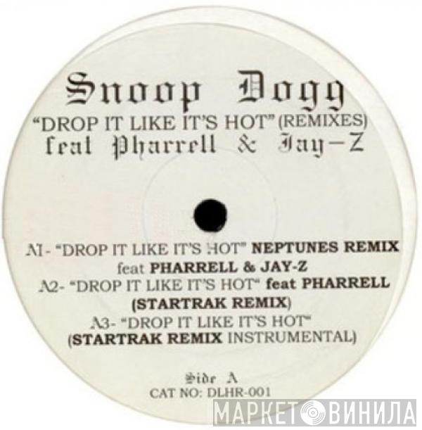  Snoop Dogg  - Drop It Like It's Hot