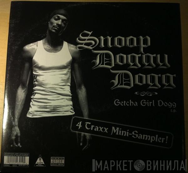Snoop Dogg - Getcha Girl Dogg E.P.