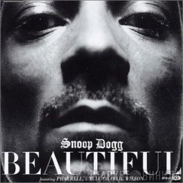 Snoop Dogg, Pharrell Williams, Charlie Wilson - Beautiful