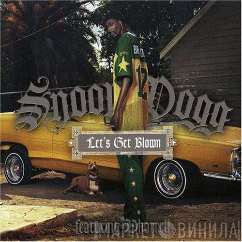 Snoop Dogg, Pharrell Williams - Let's Get Blown