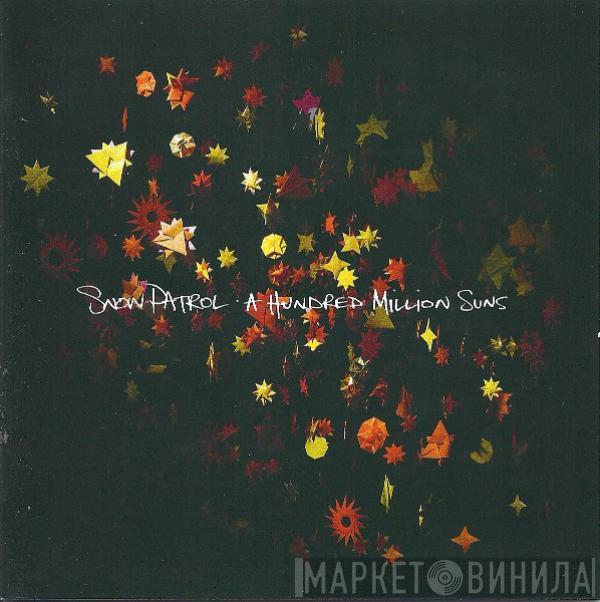 Snow Patrol - A Hundred Million Suns