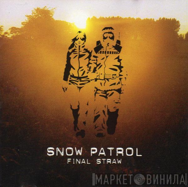  Snow Patrol  - Final Straw