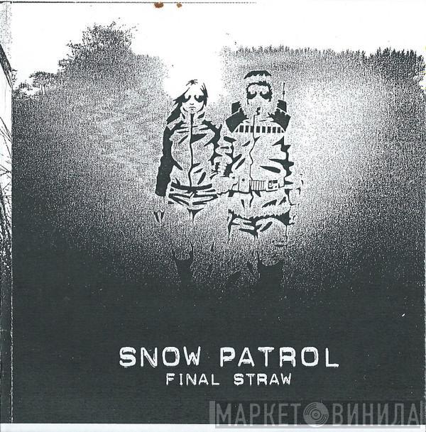 Snow Patrol  - Final Straw