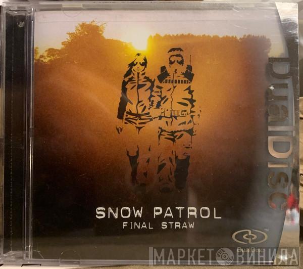  Snow Patrol  - Final Straw
