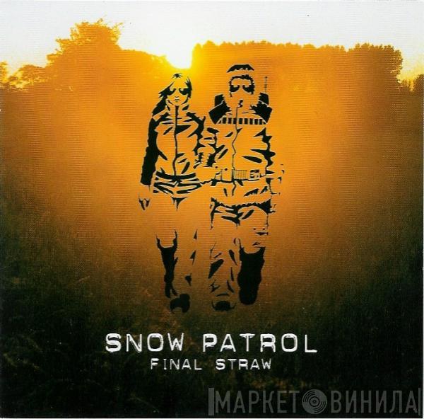 Snow Patrol - Final Straw