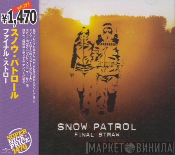  Snow Patrol  - Final Straw