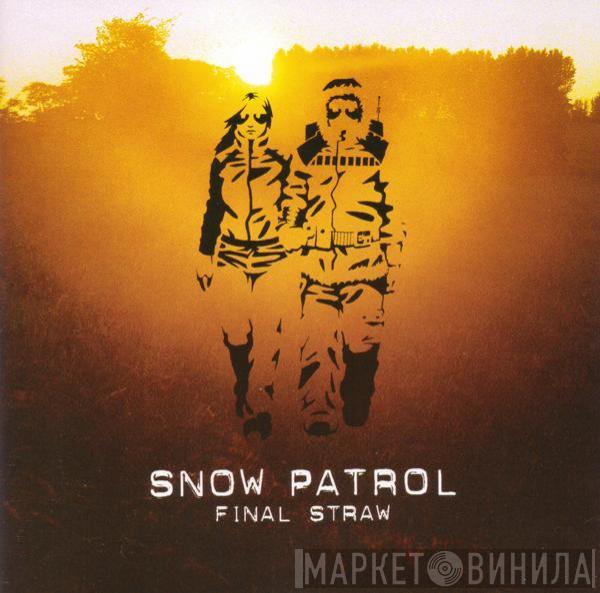  Snow Patrol  - Final Straw