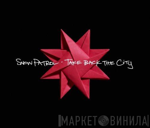  Snow Patrol  - Take Back The City