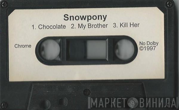  Snowpony  - Chocolate In The Sun