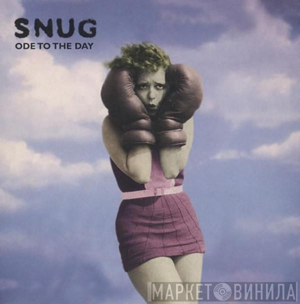 Snug  - Ode To The Day
