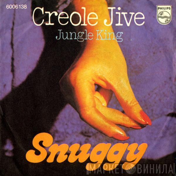 Snuggy - Creole Jive / Jungle King