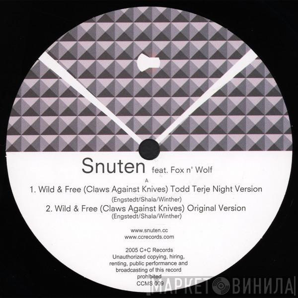 Snuten - Wild & Free (Claws Against Knives)