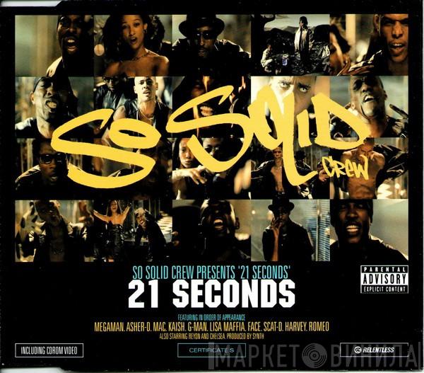So Solid Crew - 21 Seconds