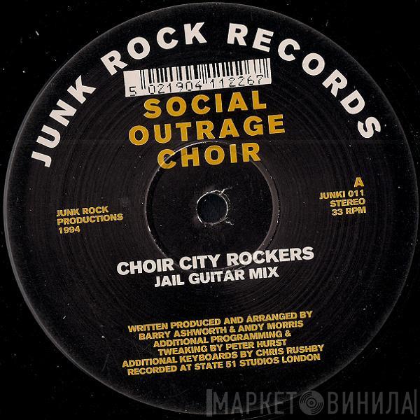 Social Outrage Choir - Choir City Rockers