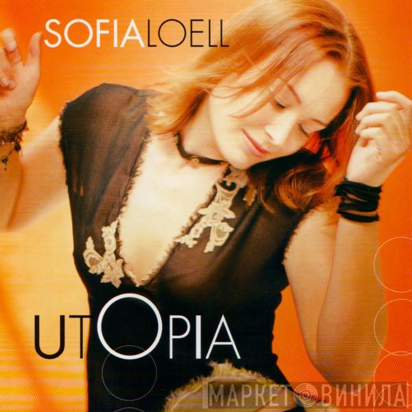 Sofia Loell - Utopia