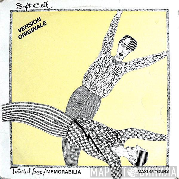  Soft Cell  - Tainted Love / Memorabilia