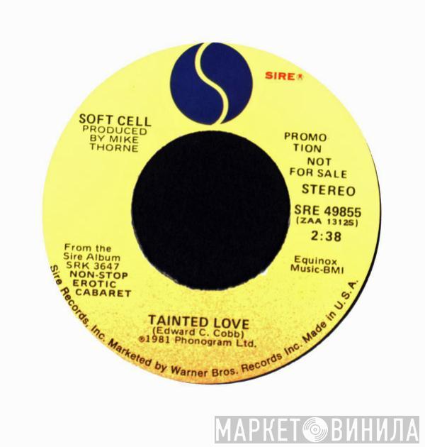  Soft Cell  - Tainted Love / Tainted Love