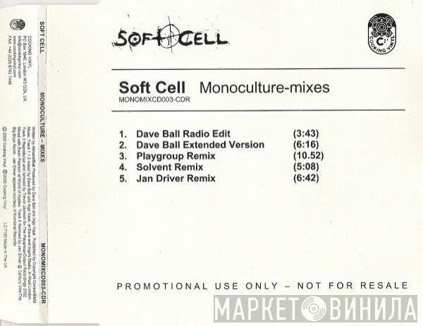 Soft Cell - Monoculture - Mixes