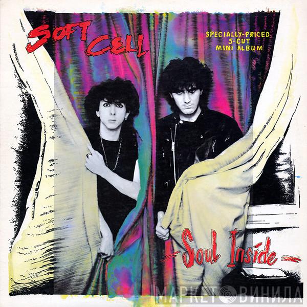  Soft Cell  - Soul Inside