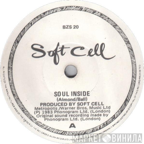  Soft Cell  - Soul Inside