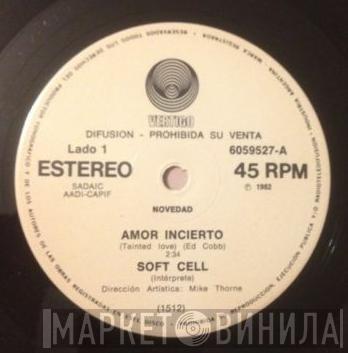  Soft Cell  - Tainted Love = Amor Incierto