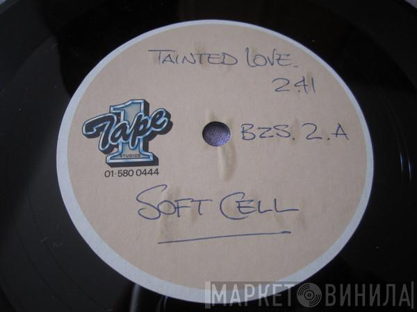  Soft Cell  - Tainted Love