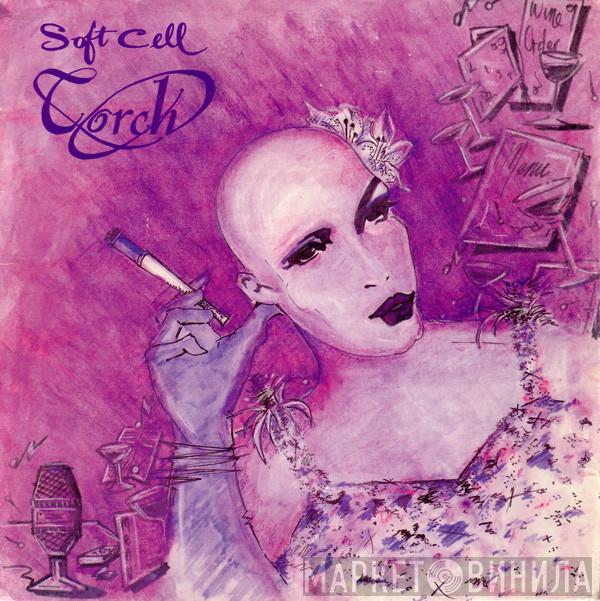  Soft Cell  - Torch