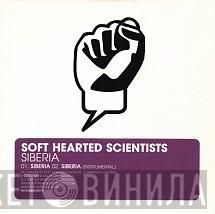 Soft Hearted Scientists - Siberia