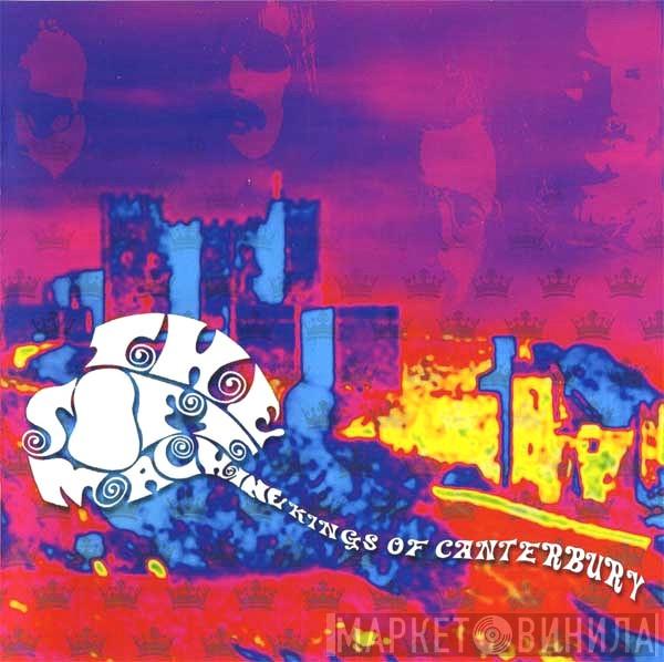  Soft Machine  - Kings Of Canterbury