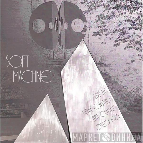 Soft Machine - Live At Henie Arts Centre Oslo 1971