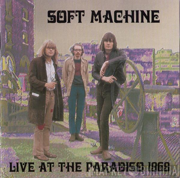  Soft Machine  - Live At The Paradiso 1969