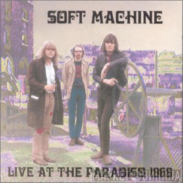  Soft Machine  - Live At The Paradiso 1969