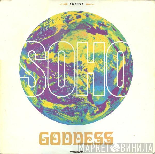 Soho  - Goddess